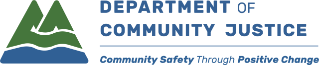Multnomah County Department of Community Justice - Community Safety Through Positive Change